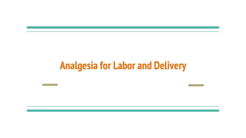 File:Obstetric Anesthesia CA1 Lecture 05Feb21.pdf