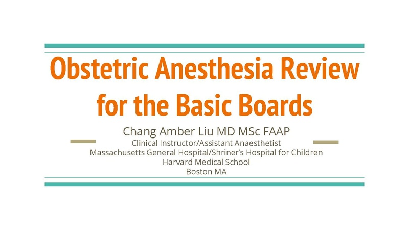File:Obstetric Anesthesia Review for the Basic Boards 08May18.pdf